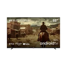 [CASHBACK MULTICOIN] Smart TV Qled 55&quot; 4K Multi Android 3HDMI 2USB - TL073M