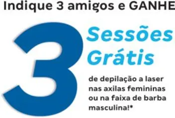 3 sessões de depilação a laser grátis