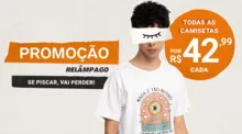 Chico Rei | Promoção Relâmpago: Todas as camisetas por R$42,99 cada