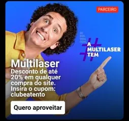 20% OFF em todo o site da Multilaser