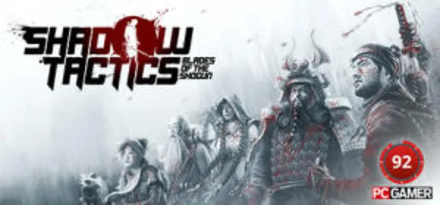 Shadow Tactics: Blades of the Shogun (PC) - R$ 32 (60% OFF)