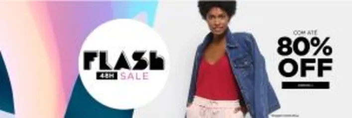 FLASH SALE + 48H DE FRETE GRÁTIS