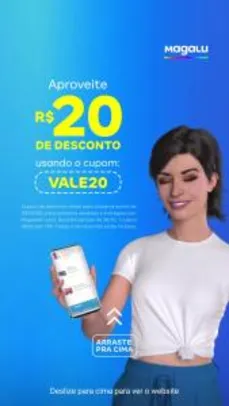 R$20 OFF ACIMA DE R$130 | Magazine Luiza