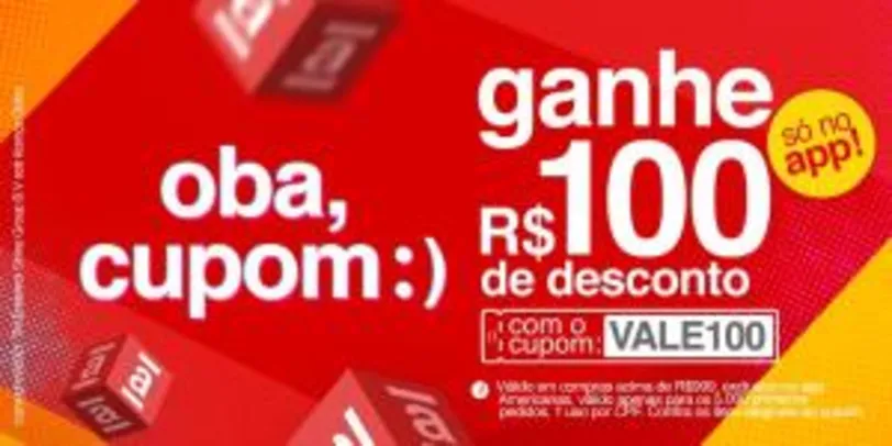 R$100 OFF em compras acima de R$999