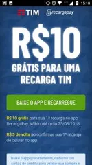 Recarga grátis Tim $10