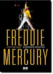 Freddie Mercury: A biografia definitiva | R$46