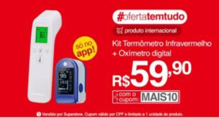 [APP] Kit Termômetro Infravermelho + Oxímetro Digital | R$ 60