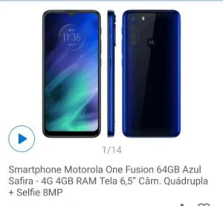 [cliente ouro + a vista] Motorola One Fusion 4/64 | R$1198
