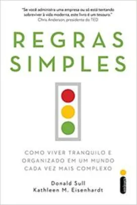 Livro Regras Simples. Como Viver Tranquilo e Organizado em Um Mundo Cada Vez Mais Complexo | R$ 10