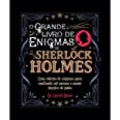 O Grande Livro De Enigmas De Sherlock Holmes - Capa Preta 