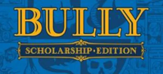 Bully Scholarship Edition - Steam