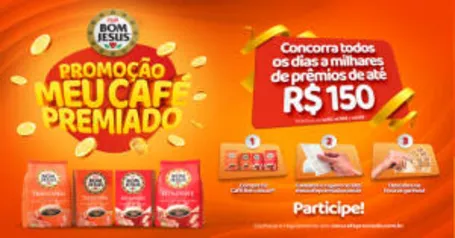 Promoção Meu Café Premiado Café Bom Jesus - Concorra até R$150 no PicPay