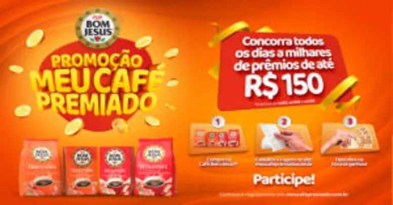 Promoção Meu Café Premiado Café Bom Jesus - Concorra até R$150 no PicPay