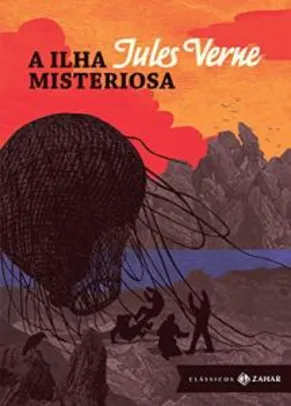 eBook - A ilha misteriosa: edição bolso de luxo (Clássicos Zahar), por Jules Verne - R$4