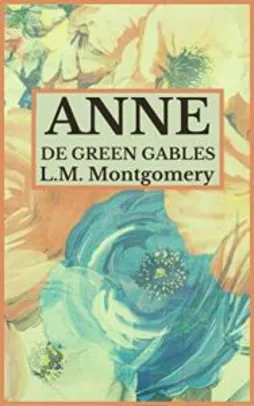 eBook - Anne de Green Gables - L.M. Montgomery