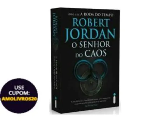 O Senhor Do Caos - Série A Roda Do Tempo (Vol. 6)
- Robert
Jordan
