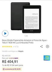 [APP/Cliente Ouro: R$405] Novo Kindle Paperwhite tela 6" 8GB WI-FI Luz Embutida