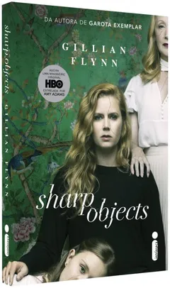 Livro - Sharp Objects: Objetos Cortantes | R$18