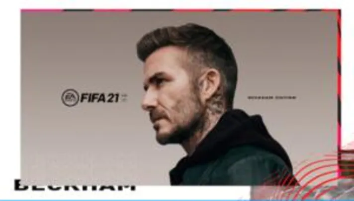 FIFA 21 Edição Beckham para PS4™ e PS5™ | R$ 173