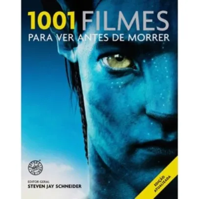 [Submarino] Livro 1001 Filmes Para Ver Antes de Morrer - R$ 19