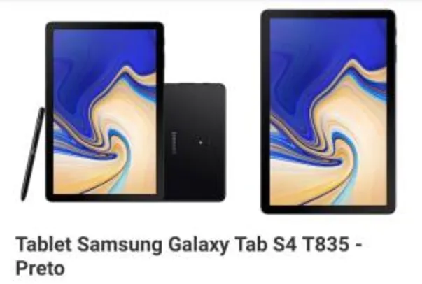 [APP] Tablet Samsung Galaxy Tab S4 T835 - Preto R$2369
