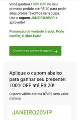 100% off (limitado a R$20) no primeiro pedido sem valor mínimo!