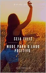 Ebook Grátis: Seja feliz.