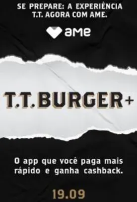 [RJ ] T.T. Burger+ com 100% de volta no AME