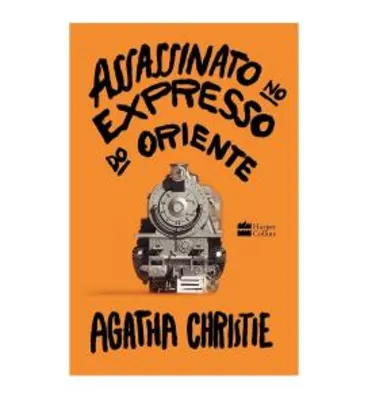 [PRIME] Assassinato no Expresso do Oriente - Agatha Christie | R$ 28