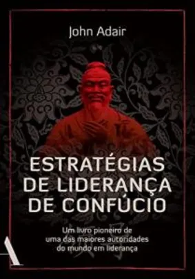 eBook - Estratégias de liderança de Confúcio
