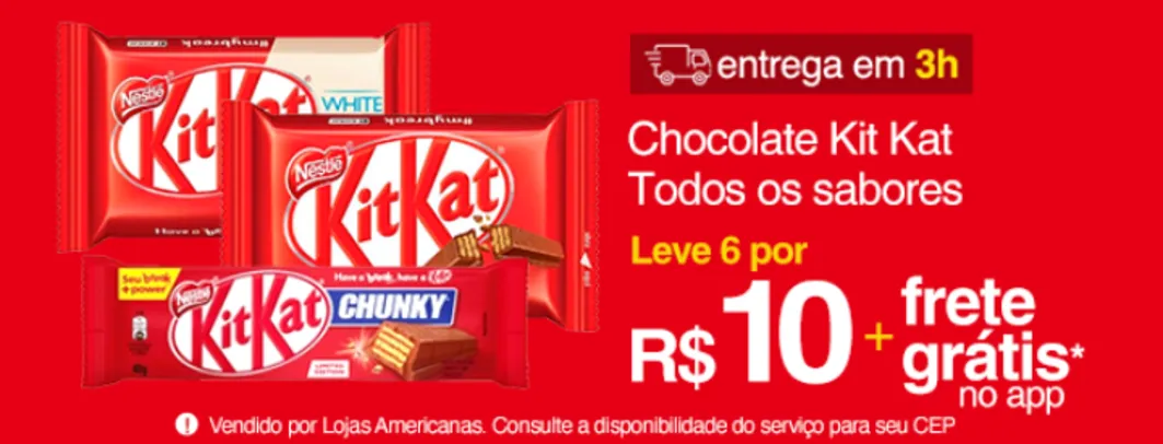 6 KitKat por R$10