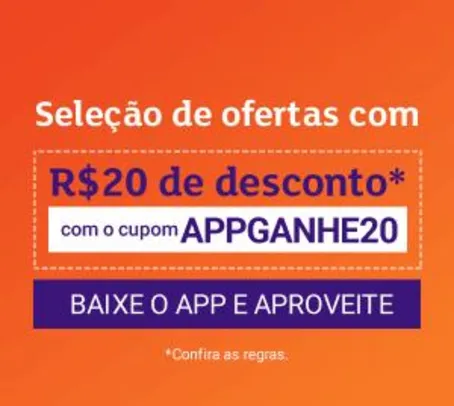 R$20 OFF em pedidos pelo aplicativo Shoptime