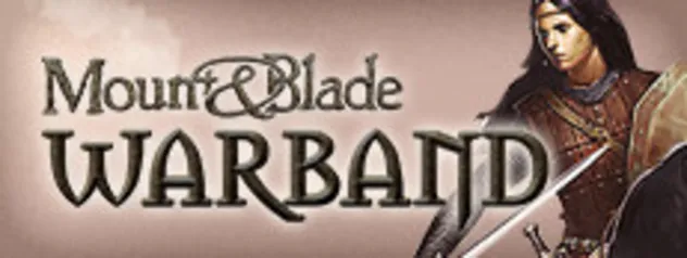 Mount & Blade: Warband