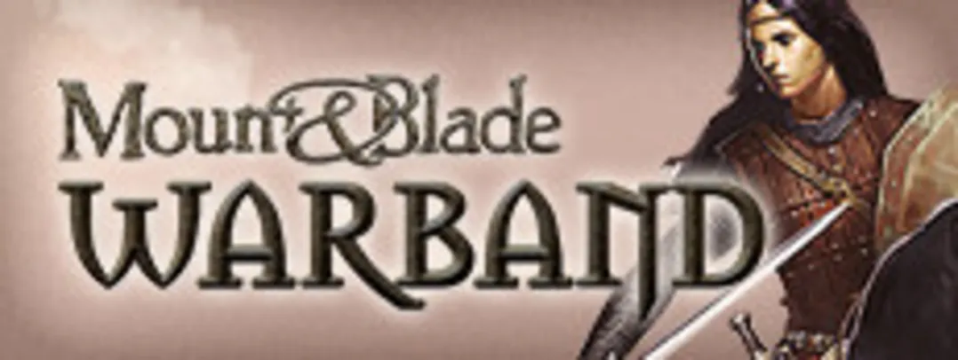 Mount & Blade: Warband