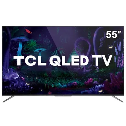 Smart TV TCL 55´ 4K QLED UHD, WiFi, Bluetooth, 3x HDMI, 2x USB,  HDR10+, Google Assistant, Android TV, Dolby Vision, Sem Bordas - 55C715