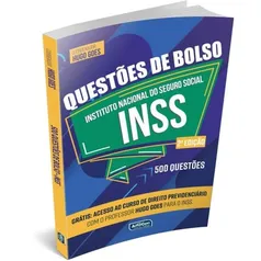 QUESTõES DE BOLSO INSS - 2A EDIçãO