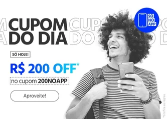 R$200 OFF em compras acima de R$2000 no APP Submarino