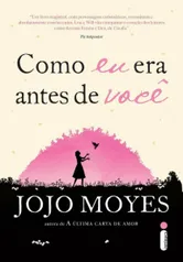 Livro "Como Eu Era Antes de Você" por R$13