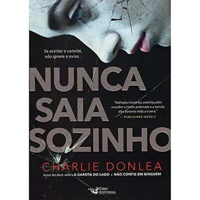 Nunca Saia Sozinho - Charlie Donlea | R$22