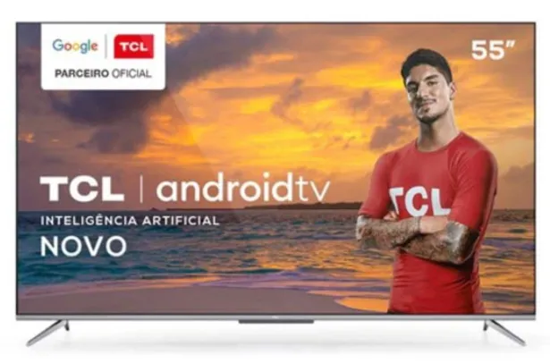 Saindo por R$ 2209: Smart TV TCL LED Ultra HD 4K 55" | R$2209 | Pelando