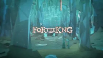 For The King (PC - STEAM) - R$15,19 (60% OFF)