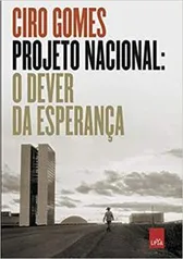 [pré-venda] Livro Projeto Nacional: O Dever Da Esperança