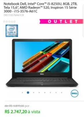 Notebook Dell, Intel Core i5-8250U, 8GB, 2TB, Tela 15,6", AMD Radeon 520, Inspiron 15 Série 3000 R$2.747