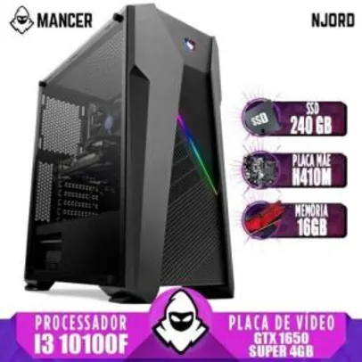 PC Gamer Mancer, Intel I3 10100F, GTX 1650 Super 4GB, 16GB DDR4, SSD 240GB, 400W - R$3511