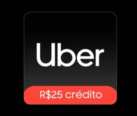 [Samsung Rewards] Resgate um Gift Card Uber de R$ 25,00 por 5 Mil Pontos