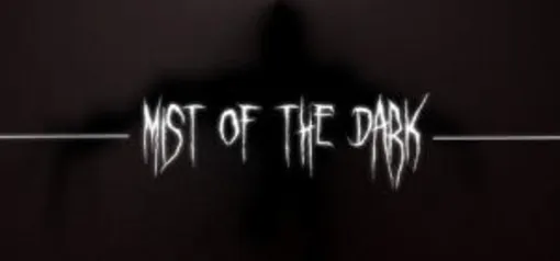 [PC] Mist of the Dark - Grátis