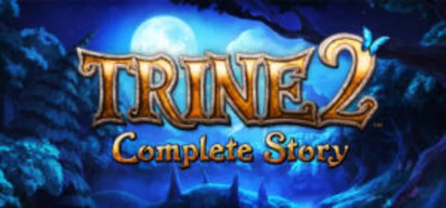 Trine 2: Complete Story - Steam - R$7