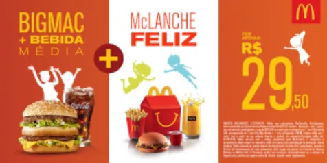 [Mc Donalds] Bic Mac + Bebida Média + Mc Lanche Feliz por R$ 30