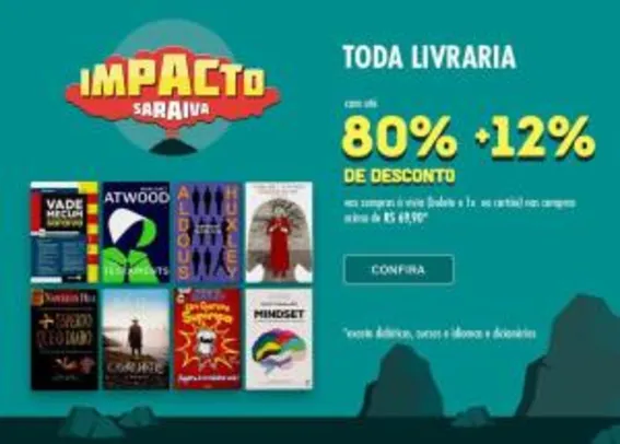 Promoção Saraiva - Toda a livraria com ATÉ 80% OFF + 12% em 1x no Cartão ou Boleto