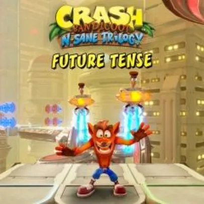 Crash Bandicoot™ N. Sane Trilogy - Future Tense Grátis [PSN - PS4]